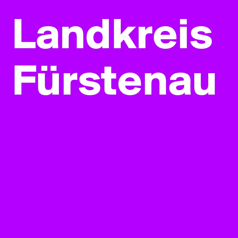 Landkreis Fürstenau