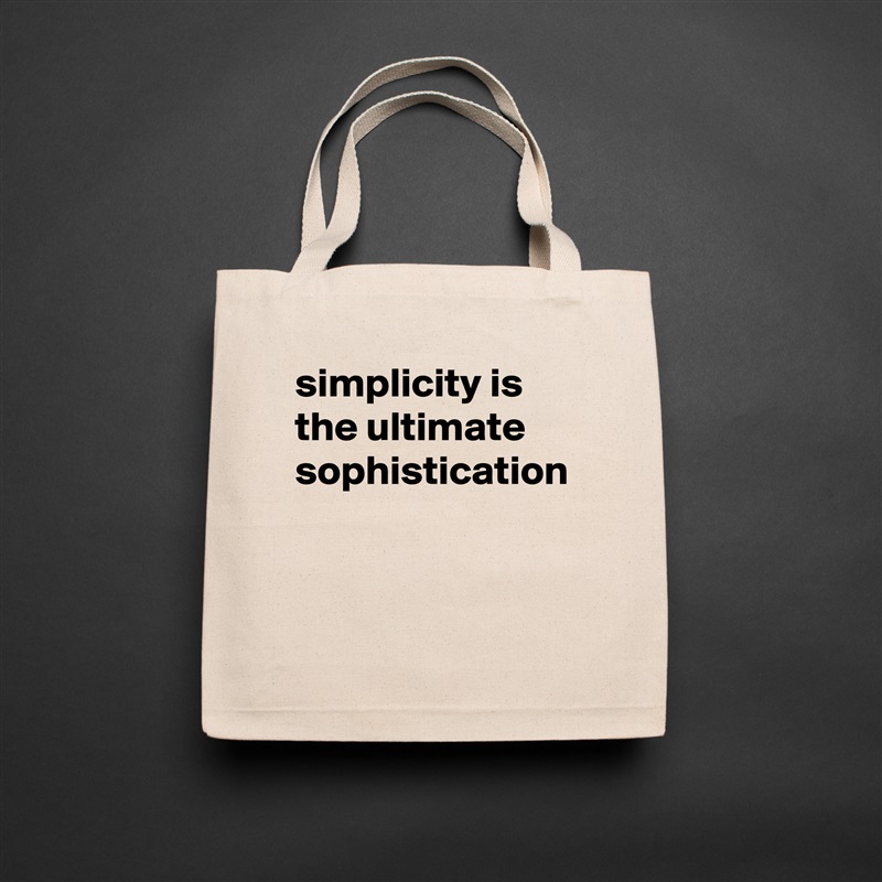 simplicity is the ultimate sophistication Natural Eco Cotton Canvas Tote 