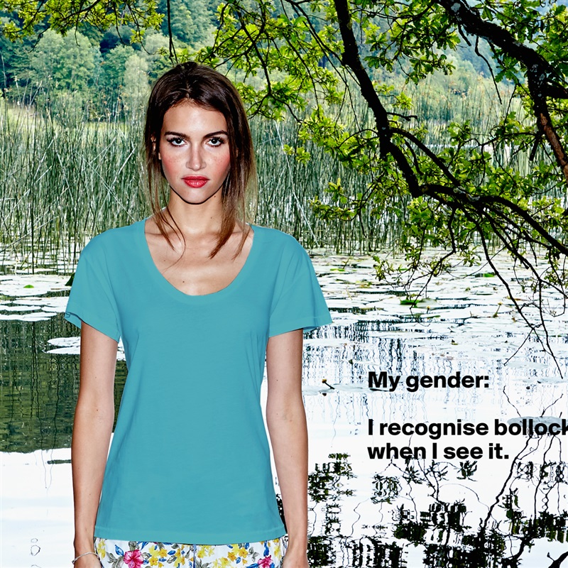My gender:

I recognise bollocks when I see it.




 White Womens Women Shirt T-Shirt Quote Custom Roadtrip Satin Jersey 