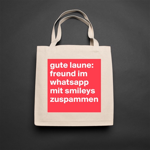 Products Gute Laune Freund Im Whatsapp Mit Smileys Zuspamm Boldomatic Shop
