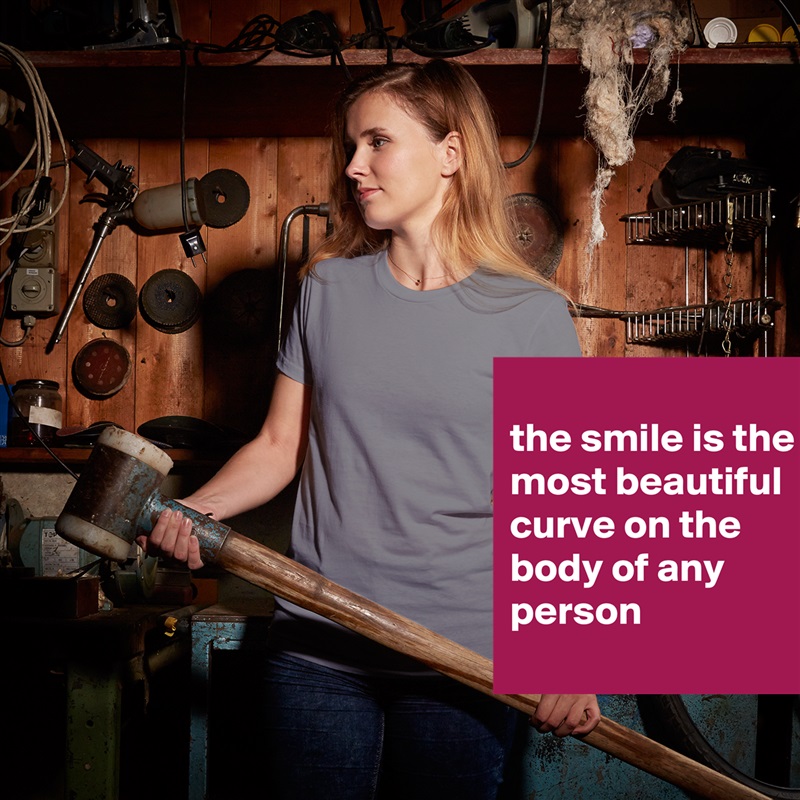 
the smile is the most beautiful curve on the body of any person
 White American Apparel Short Sleeve Tshirt Custom 