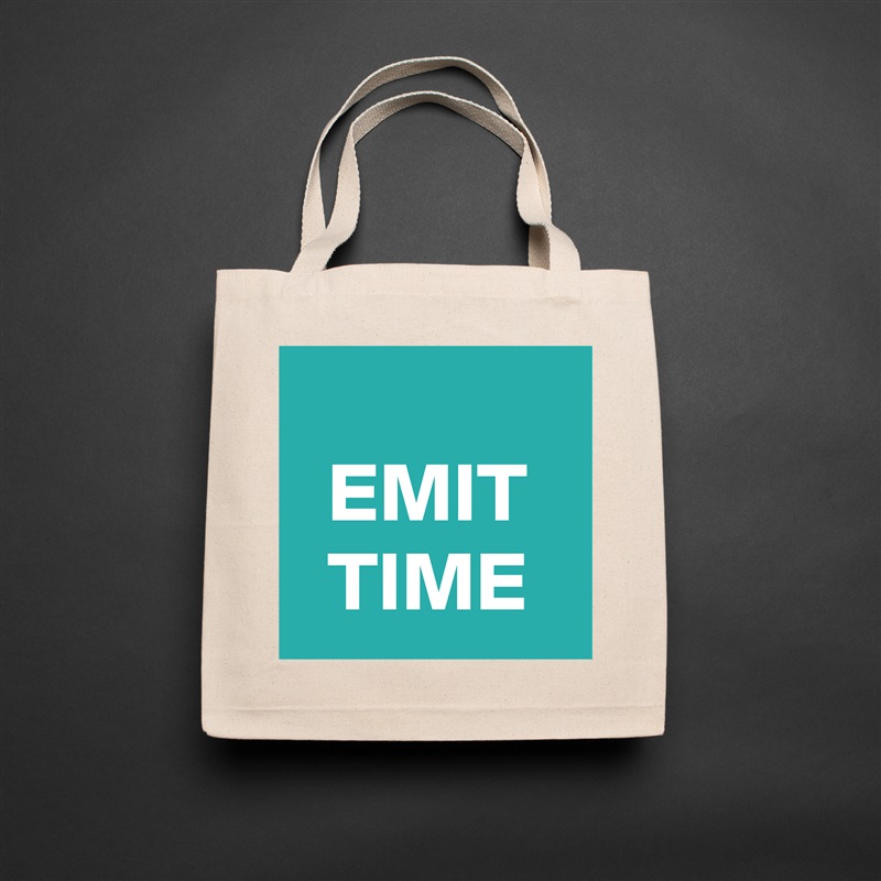 
EMIT
TIME Natural Eco Cotton Canvas Tote 