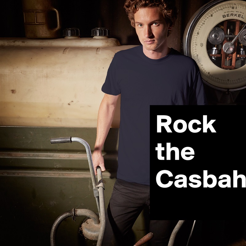 Rock the Casbah. White Tshirt American Apparel Custom Men 