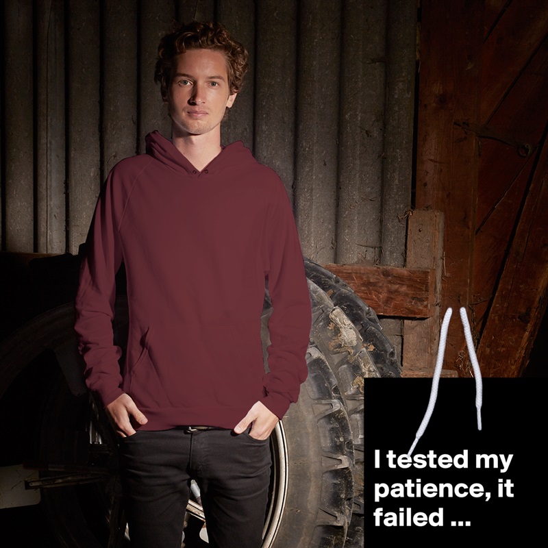 

I tested my patience, it failed ...
 White American Apparel Unisex Pullover Hoodie Custom  