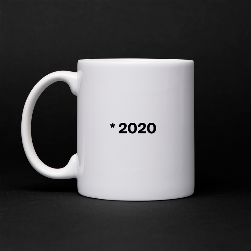 

    * 2020

 White Mug Coffee Tea Custom 