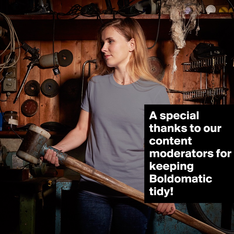 A special thanks to our content moderators for keeping Boldomatic tidy! White American Apparel Short Sleeve Tshirt Custom 