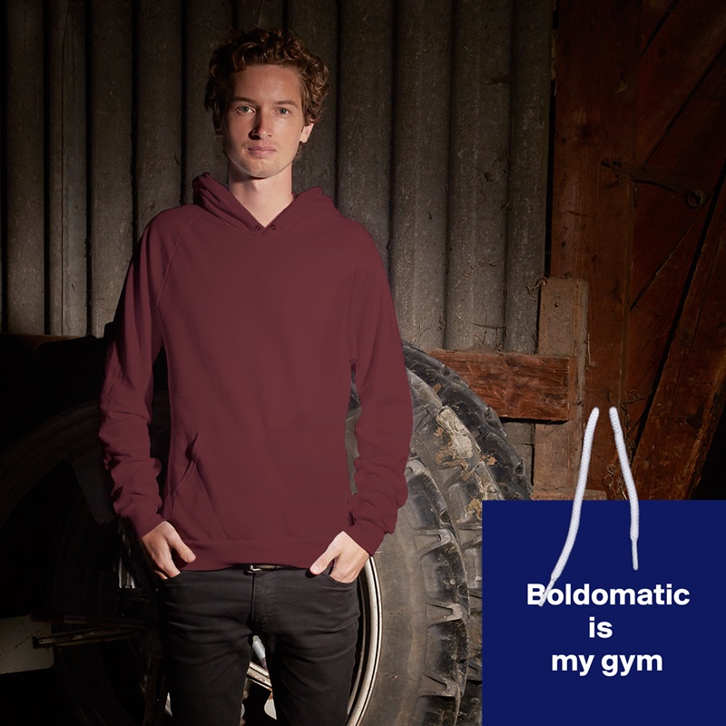 

     Boldomatic
               is
         my gym

 White American Apparel Unisex Pullover Hoodie Custom  