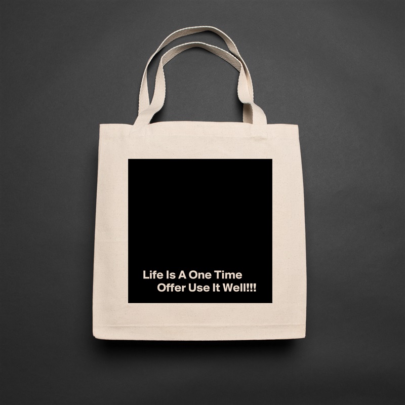 







   Life Is A One Time                  Offer Use It Well!!! Natural Eco Cotton Canvas Tote 