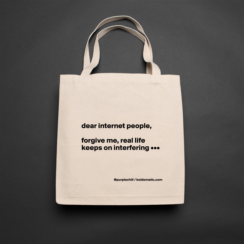 


dear internet people,

forgive me, real life keeps on interfering •••


 Natural Eco Cotton Canvas Tote 