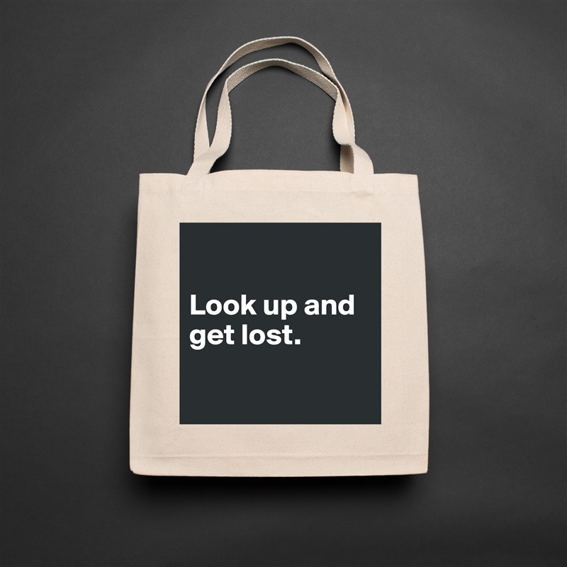 

Look up and get lost. 

 Natural Eco Cotton Canvas Tote 