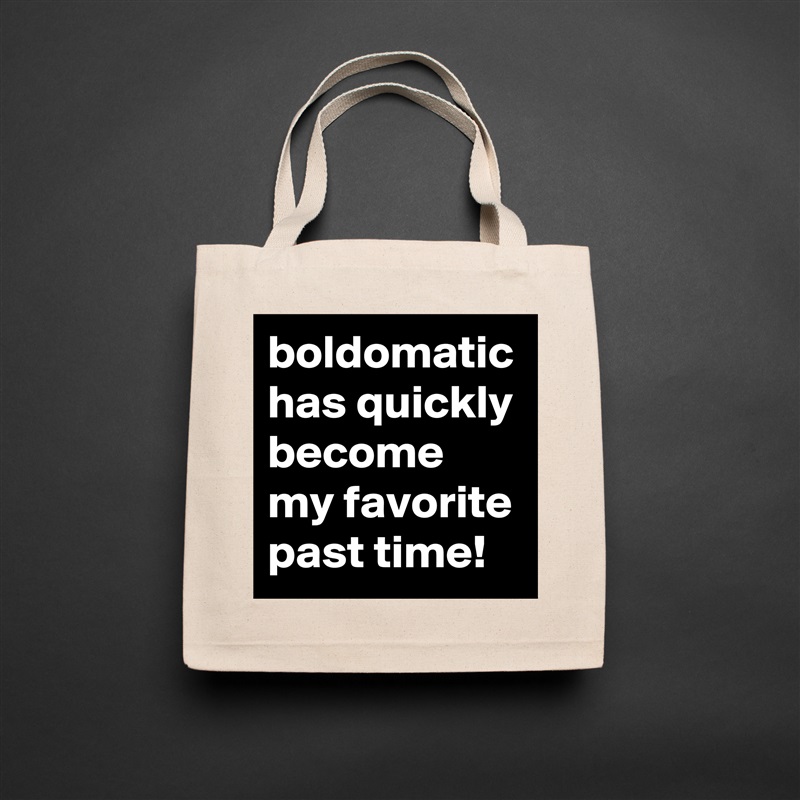 boldomatic has quickly become my favorite past time! Natural Eco Cotton Canvas Tote 