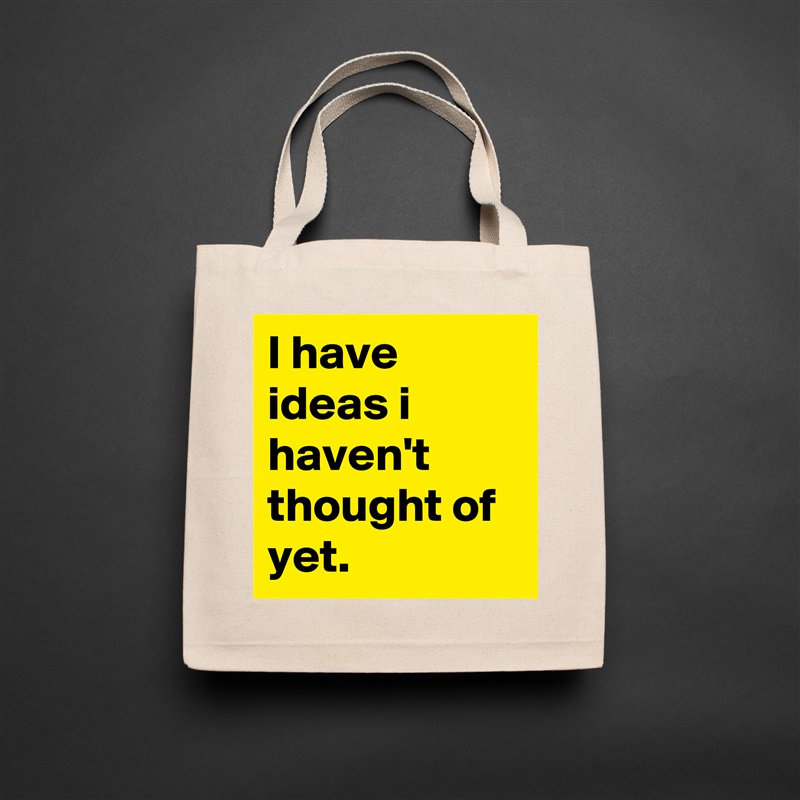I have ideas i haven't thought of yet. Natural Eco Cotton Canvas Tote 