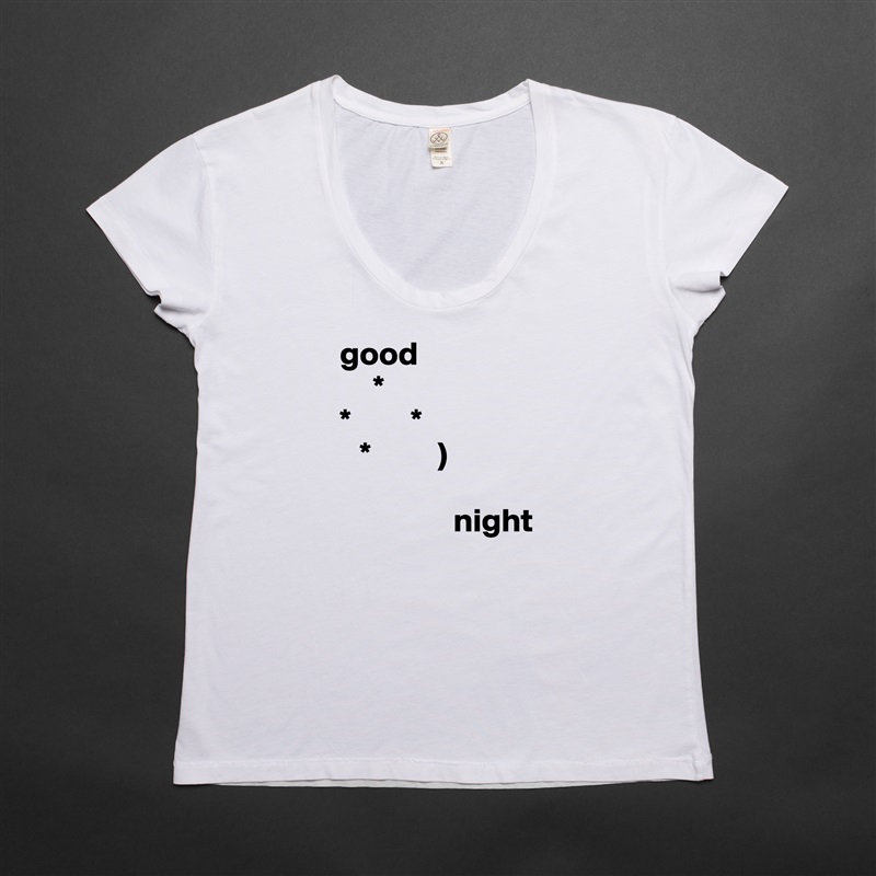 good
     *
*         * 
   *          )   

                 night White Womens Women Shirt T-Shirt Quote Custom Roadtrip Satin Jersey 