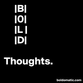 BoldThoughts on Boldomatic - 