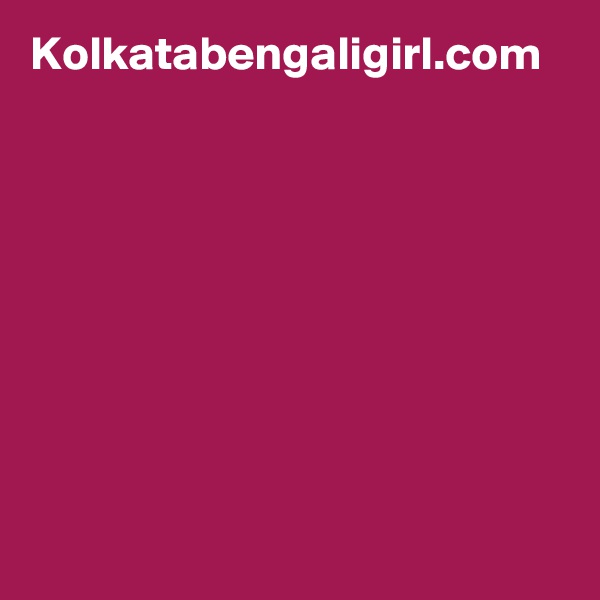 Kolkatabengaligirl.com