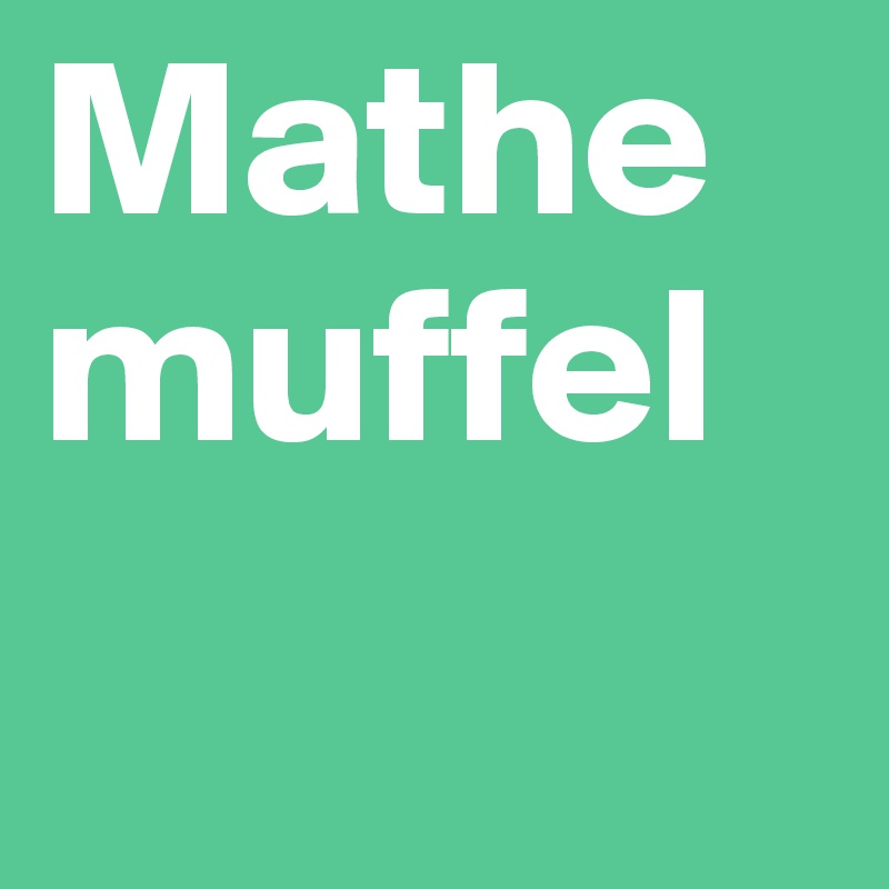 Mathemuffel