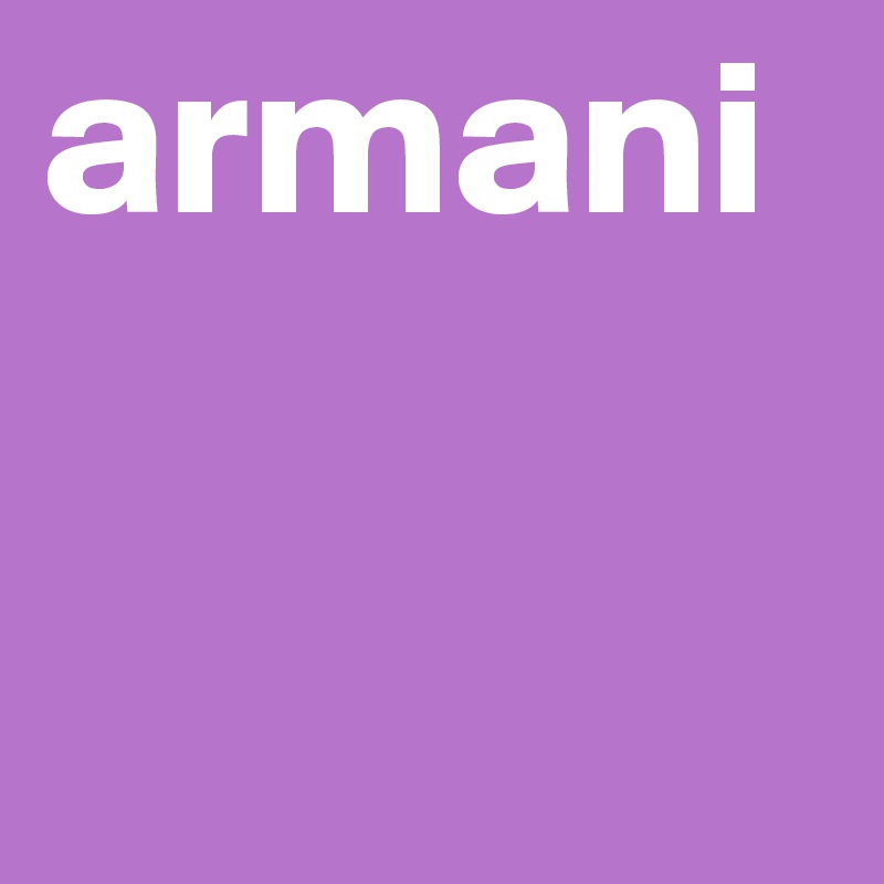 armani