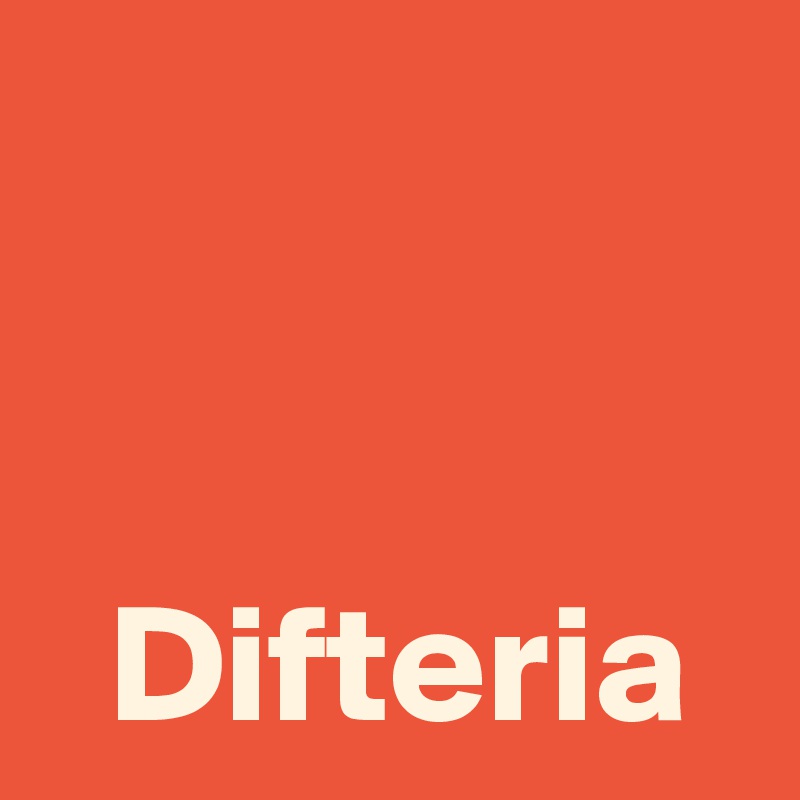 


  Difteria