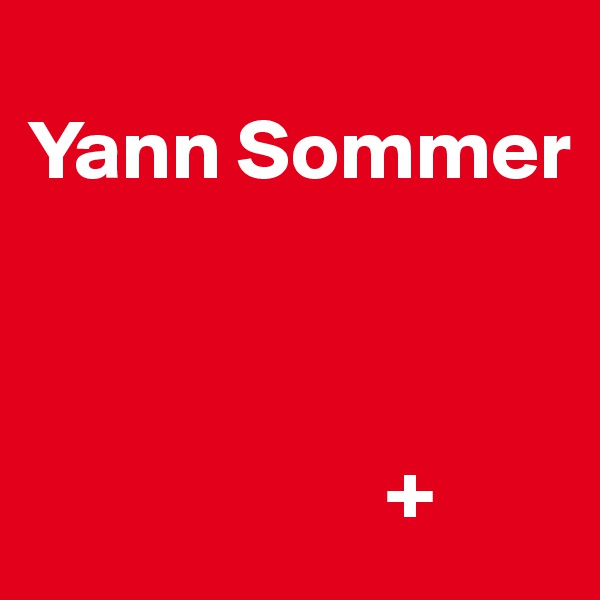 
Yann Sommer



                     +