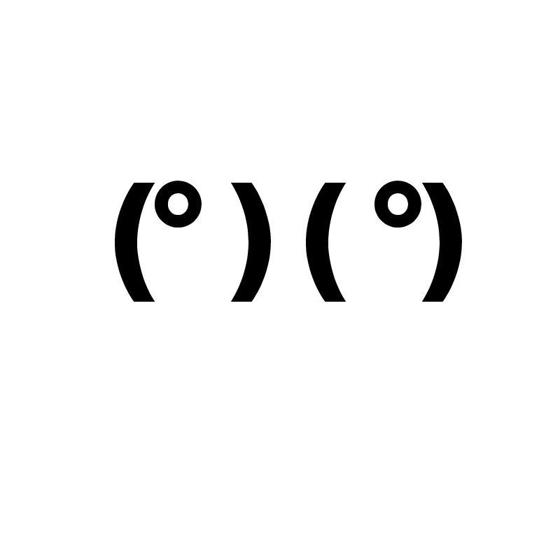 
   (° ) ( °)      