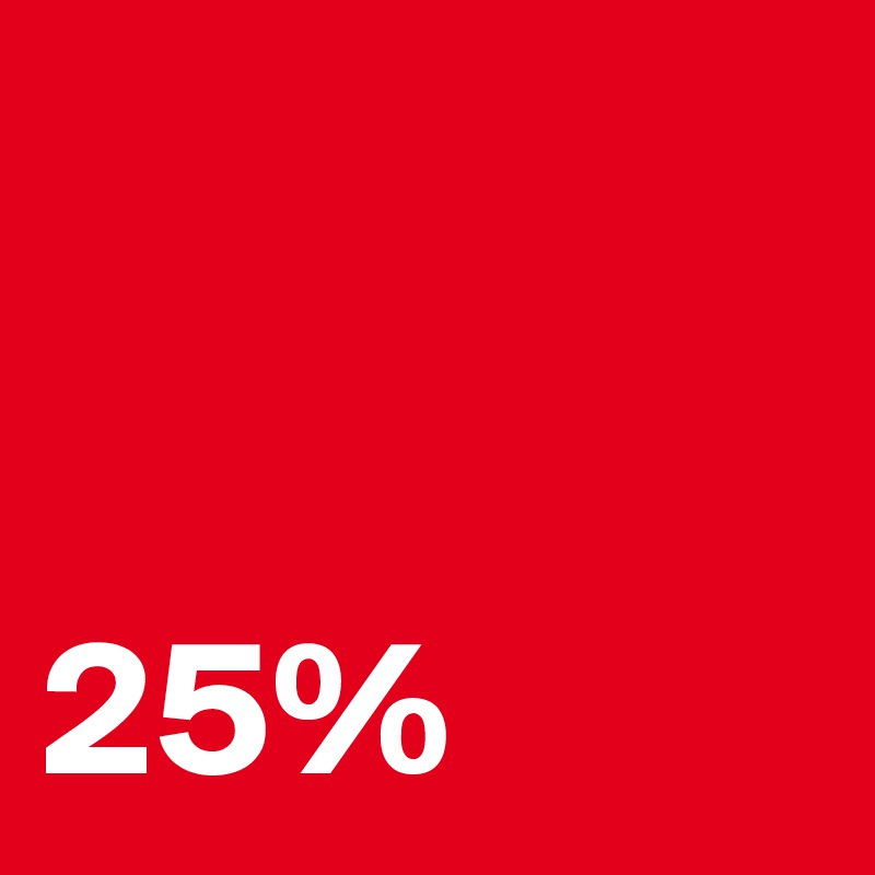 


25%