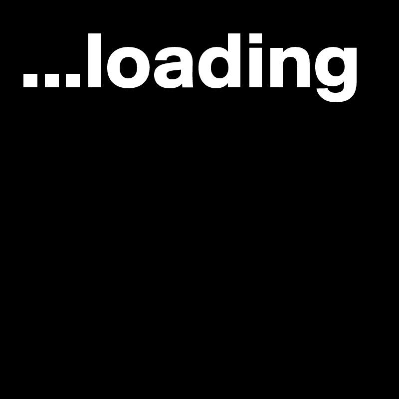 ...loading