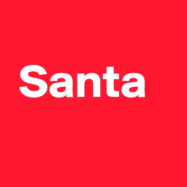 
 Santa