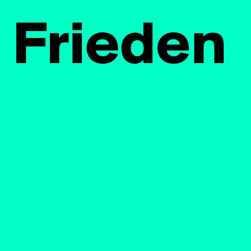 Frieden