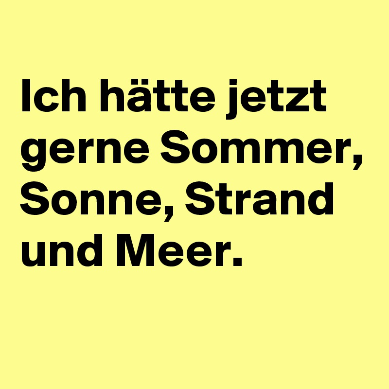 Sommer sonne strand meer gedicht