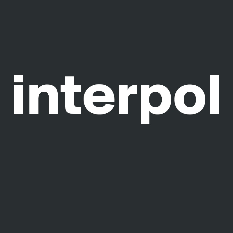 
interpol
        