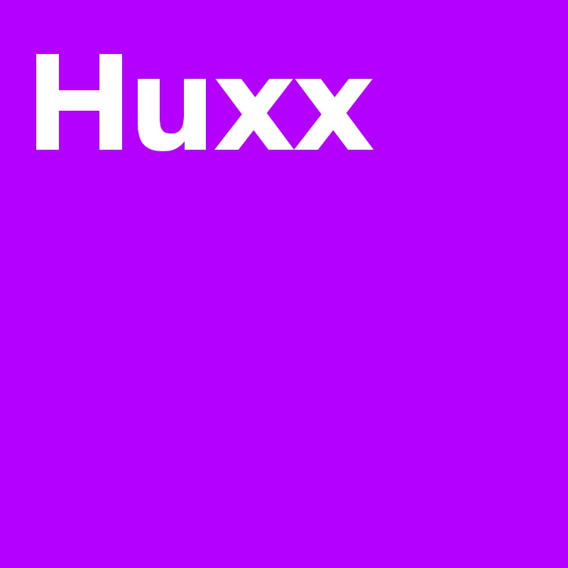 Huxx