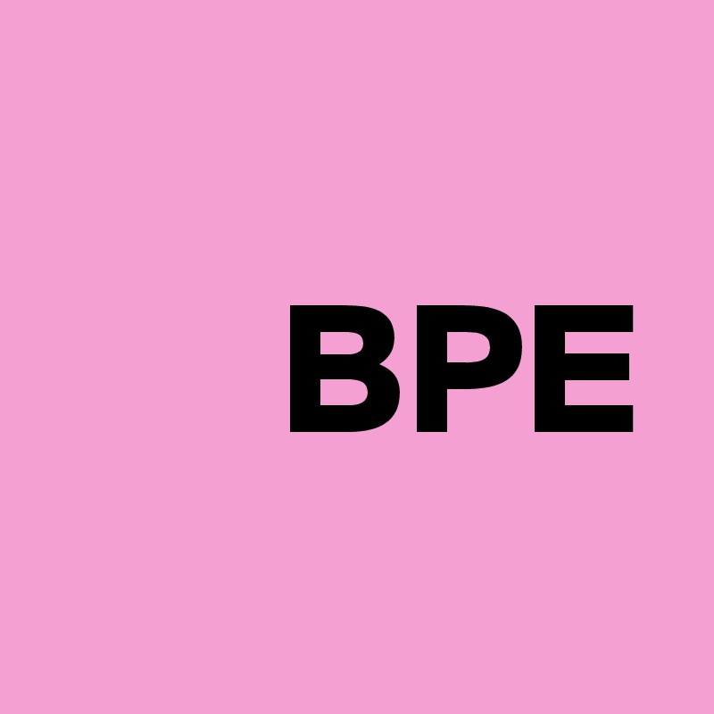 BPE