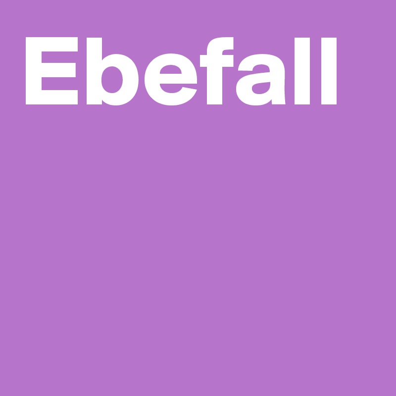 Ebefall