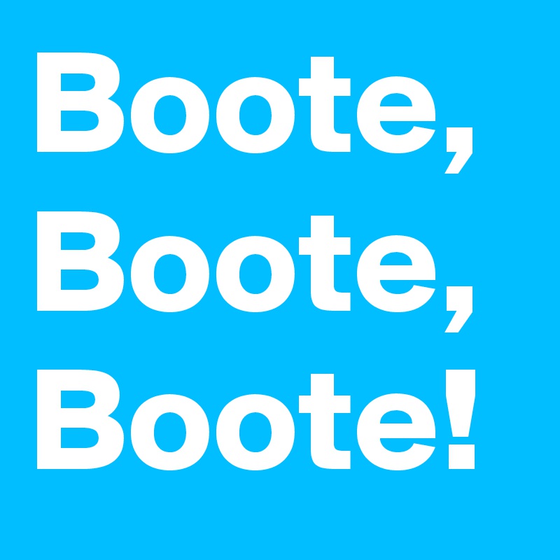 Boote, Boote, Boote!