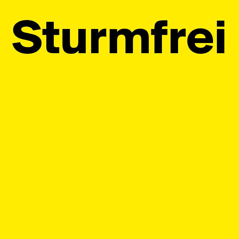 Sturmfrei


