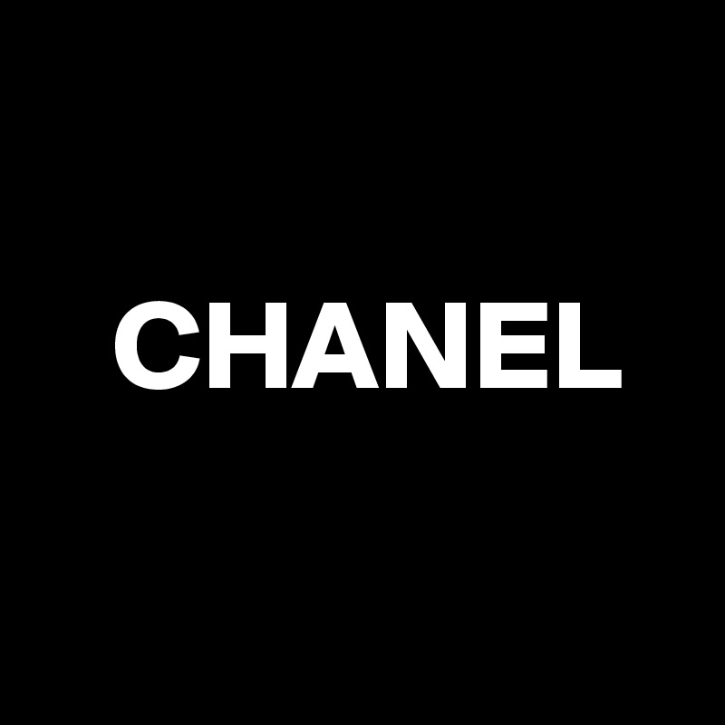 

   CHANEL

