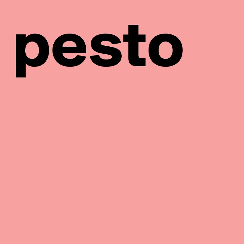 pesto