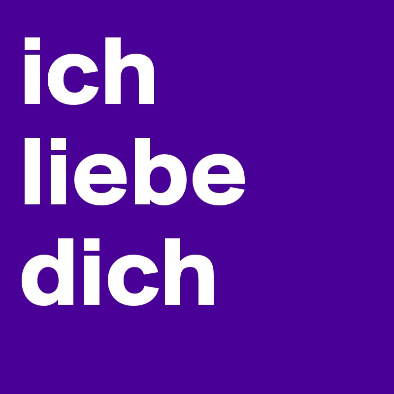 ich liebe dich Post by RelationOffer on Boldomatic