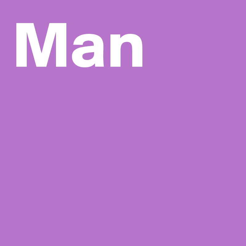 Man