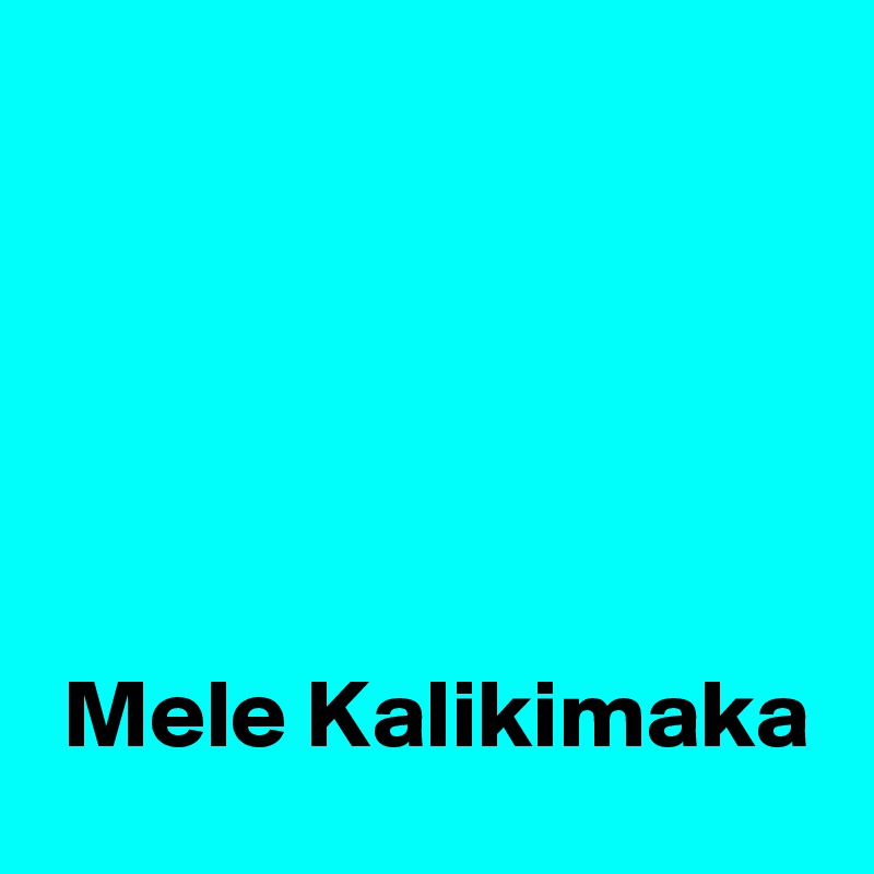 





 Mele Kalikimaka