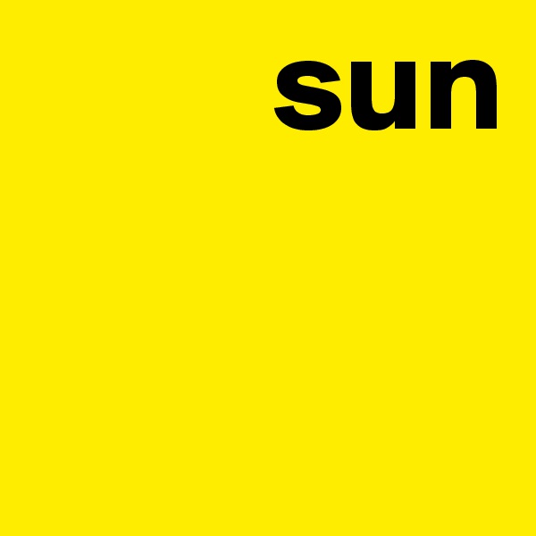          sun
