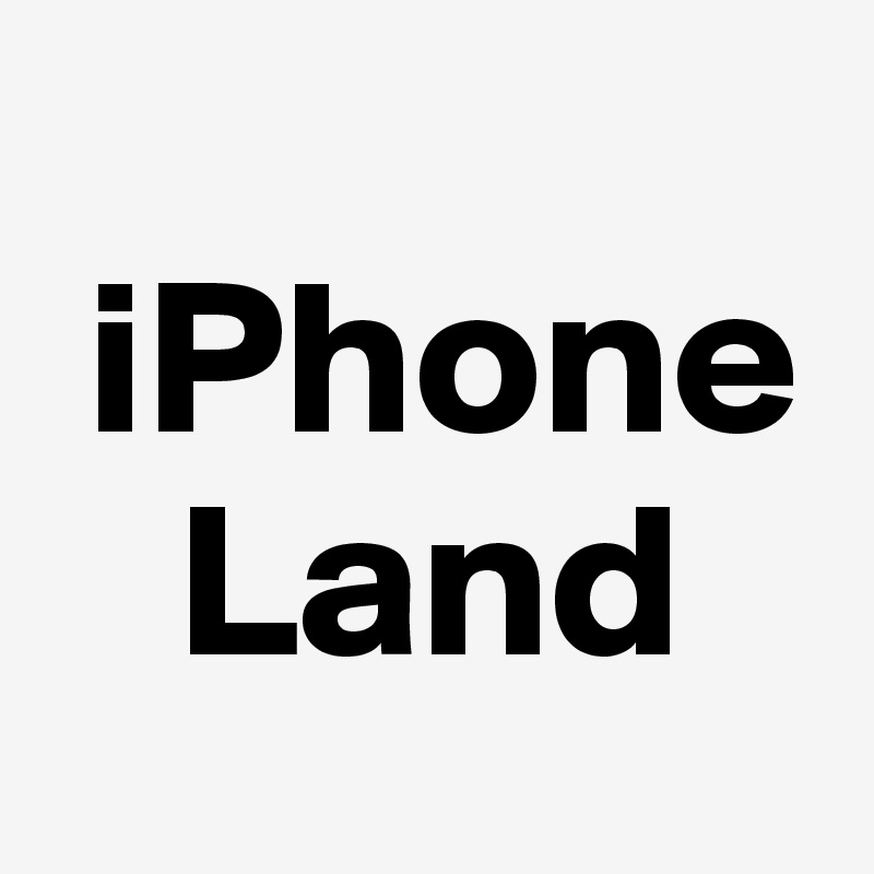  
 iPhone
   Land