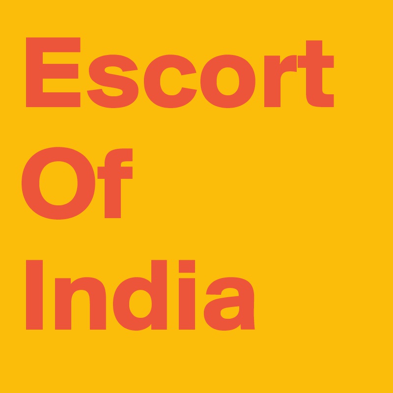 Escort Of India