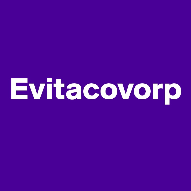 

Evitacovorp

