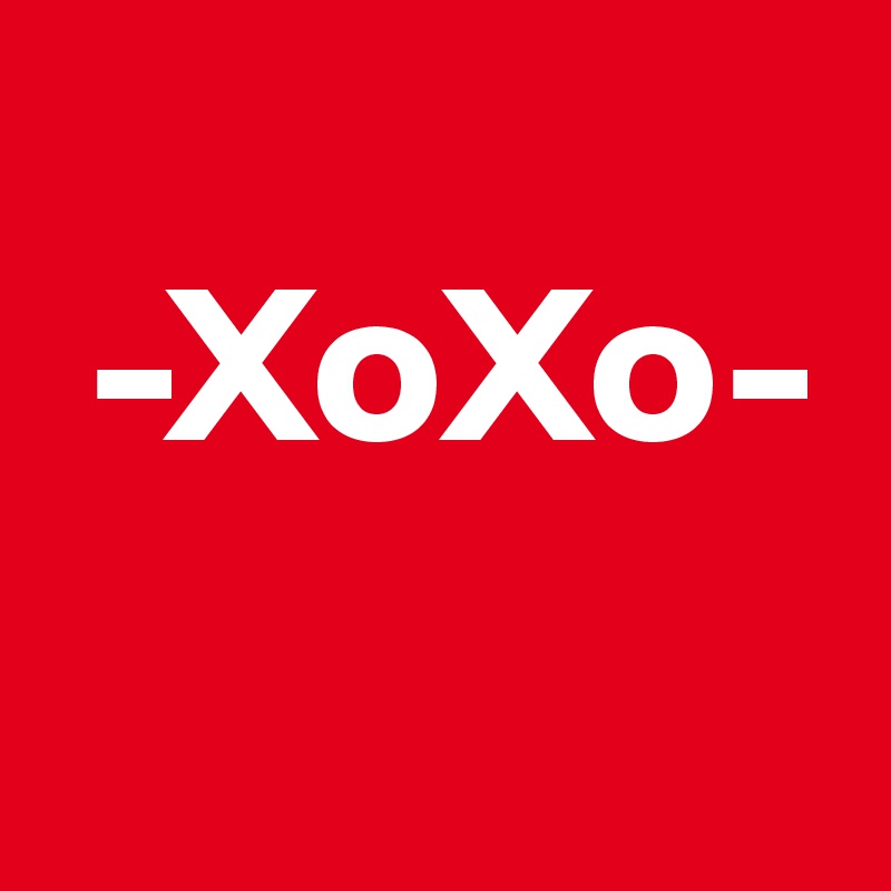 
 -XoXo-