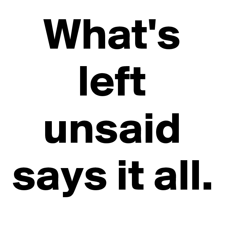 What's left unsaid says it all.