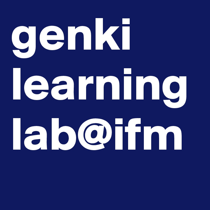 genki
learning
lab@ifm