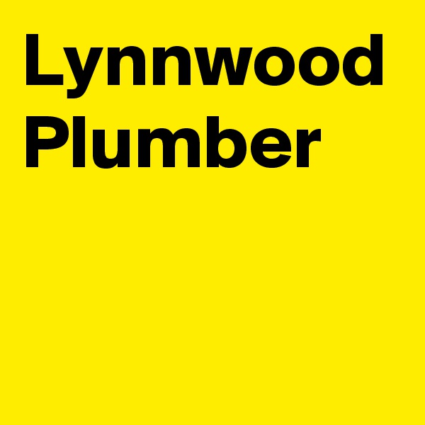 Lynnwood Plumber