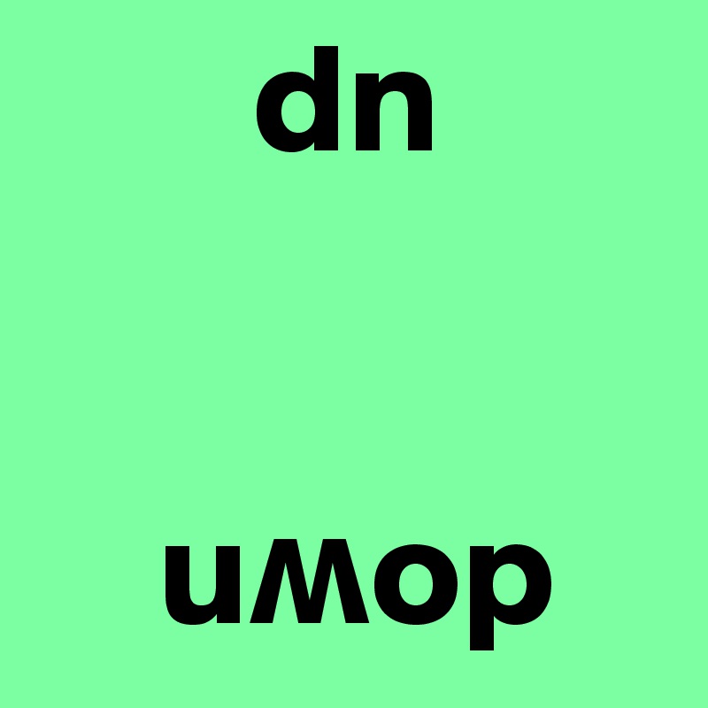        dn   


    u?op