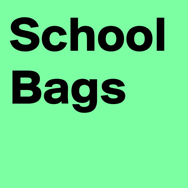 School Bags